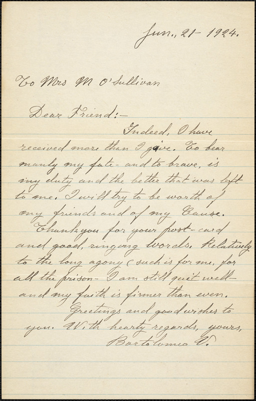 Bartolomeo Vanzetti autographed note signed to Mrs. M. O'Sullivan, [Charlestown], 21 June 1924