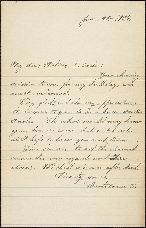 Bartolomeo Vanzetti autographed note signed to Melissa E. Oades: [Charlestown], 26 June 1924