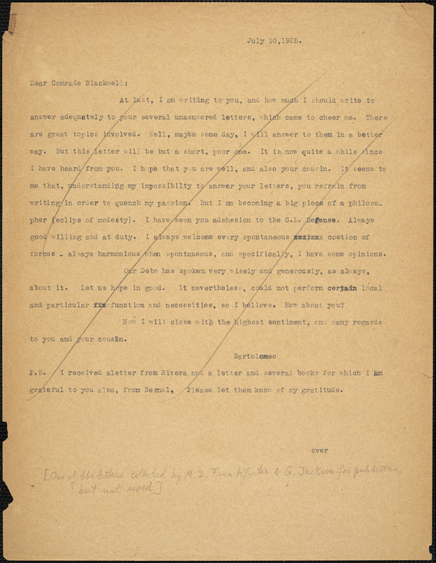 Bartolomeo Vanzetti typed note signed to Alice Stone Blackwell, [Charlestown], 10 July 1925 ; Bartolomeo Vanzetti typed letter (photocopy) to Alice Stone Blackwell, [Charlestown], 14 September 1925