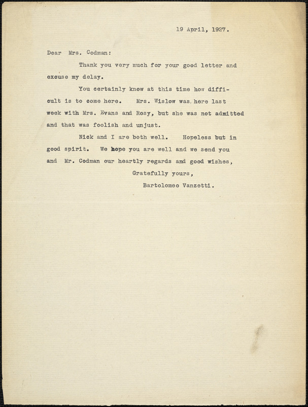 Bartolomeo Vanzetti typed note (copy) to Katherine B. Codman, [Dedham], 19 April 1927