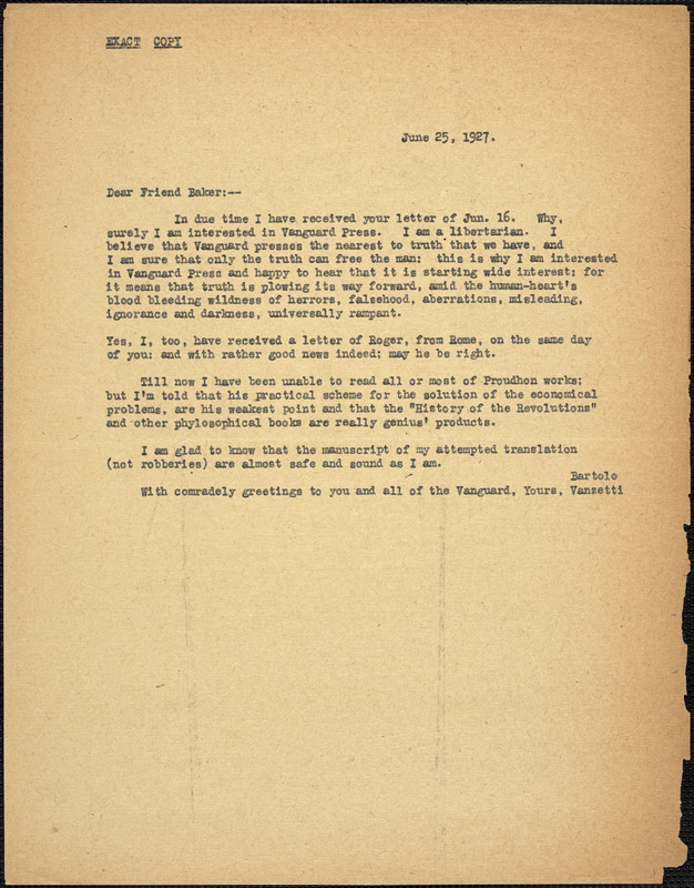 Bartolomeo Vanzetti typed letter (copy) to "Friend Baker" of the Vanguard Press, [Dedham], 25 June 1927