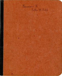 German 2 notebook of Sarah (Sallie) M. Field, Abbot Academy, class of 1904