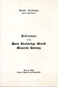 Dedication of the Merrill Gates, Sarah (Sallie) M. Field, Abbot Academy, class of 1904