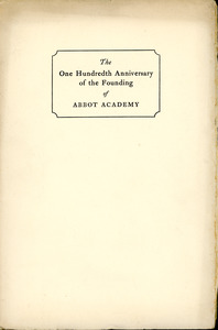 Program of the one-hundredth anniversary of the founding of  Abbot Academy, Sarah (Sallie) M. Field, Abbot Academy, class of 1904