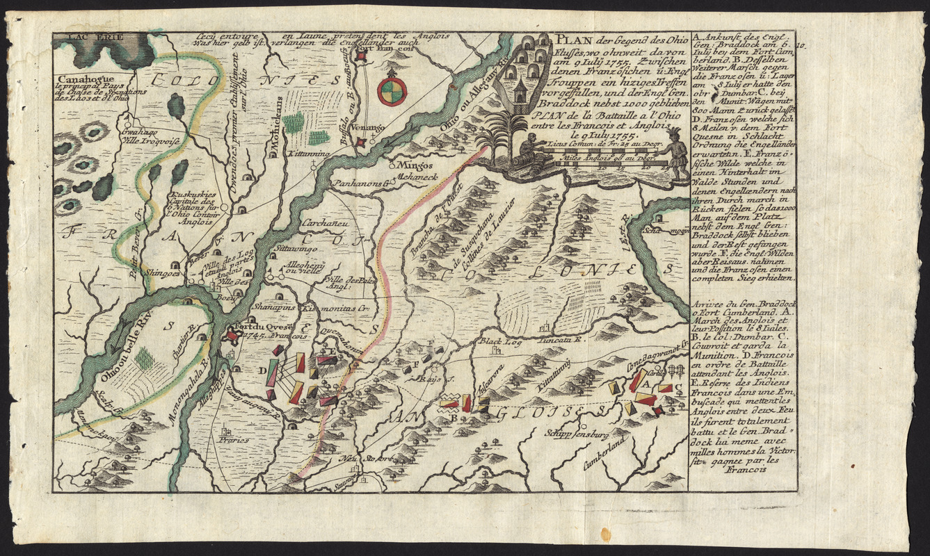 Plan der gegend des Ohio Flusses, wo ohnweit da von am 9 July 1755, zwischen denen Franzofichen u. Engl trouppen ein hiziges treffen vorgeffallen, und der Engl Gen. Braddock nebst 1000 geblieben =