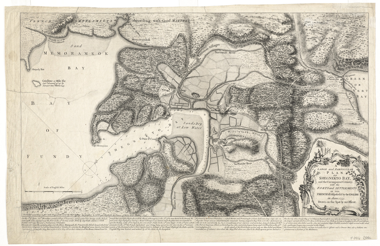 A large and particular plan of Shegnekto Bay, and the circumjacent country, with the forts and settlements of the French 'till dispossess'd by the English in June 1755
