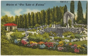 Shrine of "Our Lady of Fatima", Carmel of Discalced Carmelite Nuns, Walker at Valley Avenues, N. W., Grand Rapids, Michigan