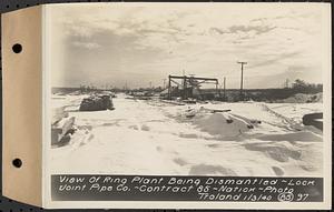 Contract No. 85, Manufacture and Delivery of Precast Concrete Steel Cylinder Pipe, Southborough, Framingham, Wayland, Natick, Weston, view of ring plant being dismantled, Natick, Mass., Jan. 3, 1940