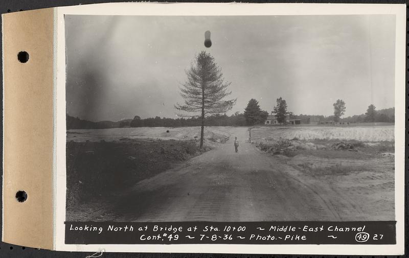 Contract No. 49, Excavating Diversion Channels, Site of Quabbin Reservoir, Dana, Hardwick, Greenwich, looking north at bridge at Sta. 10+00, middle-east channel, Hardwick, Mass., Jul. 8, 1936