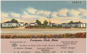 Evergreen State Motel, Hi-Way 99 north city limits, Everett, Washington