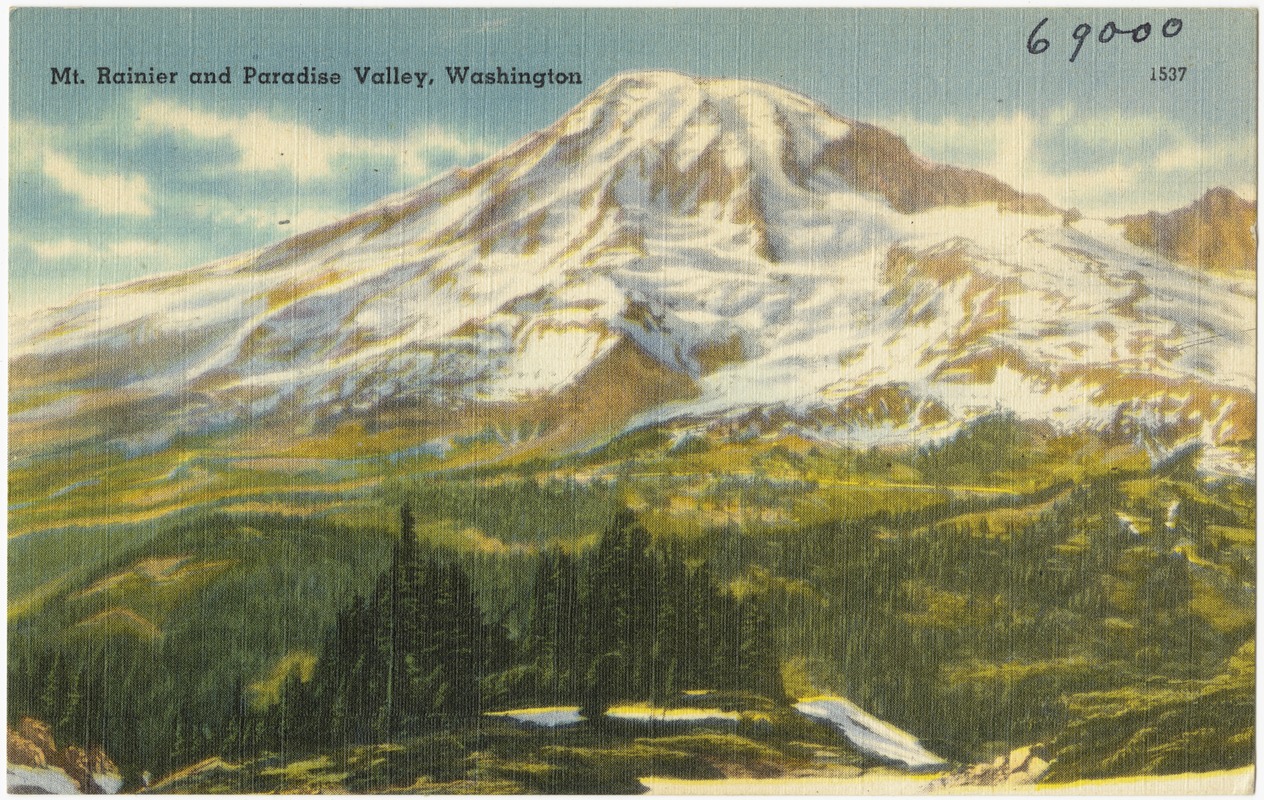 Mt. Rainier and Paradise Valley, Washington