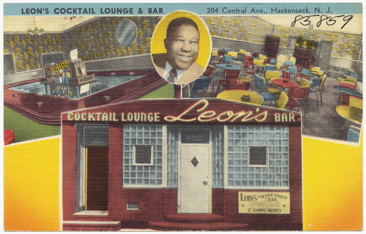 Leon's Cocktail Lounge and Bar, 204 Central Ave., Hackensack, N.J. -  Digital Commonwealth