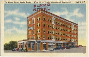 The Alamo Hotel, Austin, Texas, West 6th -- Tourist, commercial, residential