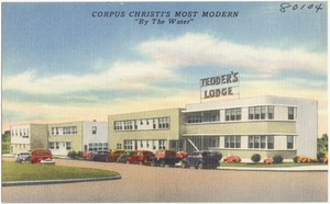 Tedder's Lodge, Corpus Christi's most modern "By the water"