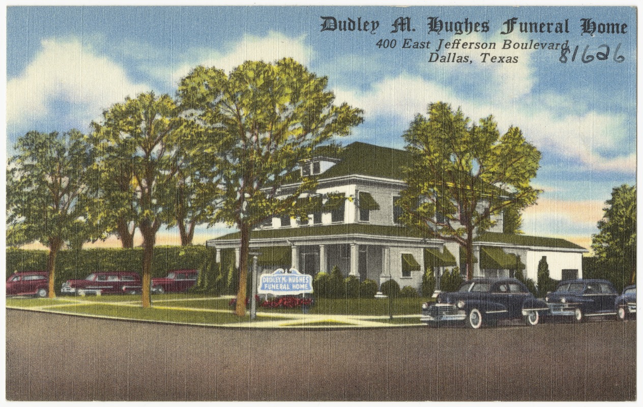 Dudley M. Hughes Funeral Home, 400 East Jefferson Boulevard, Dallas Texas