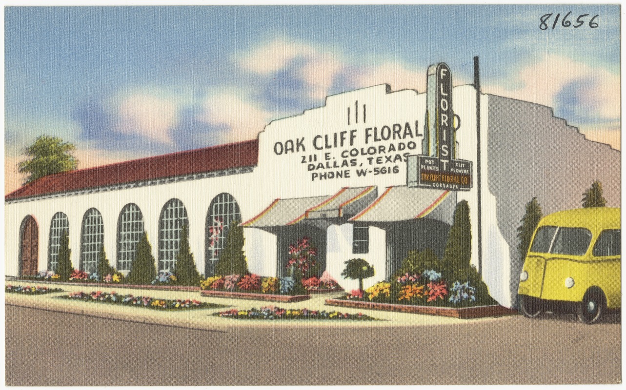 Oak Cliff Floral Co., 211 E. Colorado, Dallas, Texas
