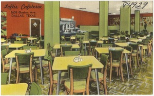 Loftis Cafeteria, 3605 Gaston Ave., Dallas, Texas