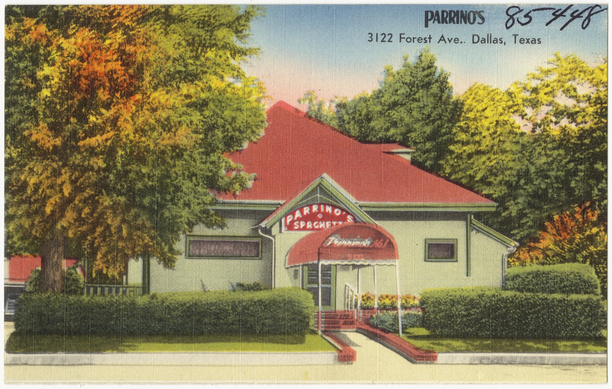Parrino's 3122 Forest Ave. Dallas, Texas