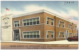 Home Office of Excelsior Life Insurance Company, Flora at Good -- Dallas, Texas