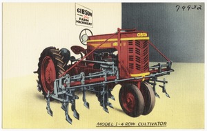 Gibson means fine farm machinery. Model I - 4 Row Cultivator
