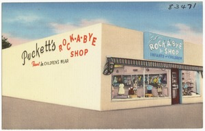 Puckett's Rock-A-Bye Shop, finest in children's wear