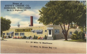 Home of Steve's Cheese Co., Denmark, Wisconsin, on U.S. Highway 141