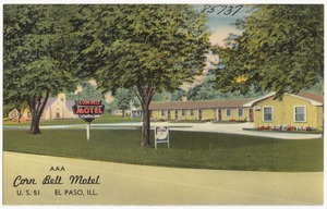 Corn Bell Motel, U.S. 51, El Paso, Ill.