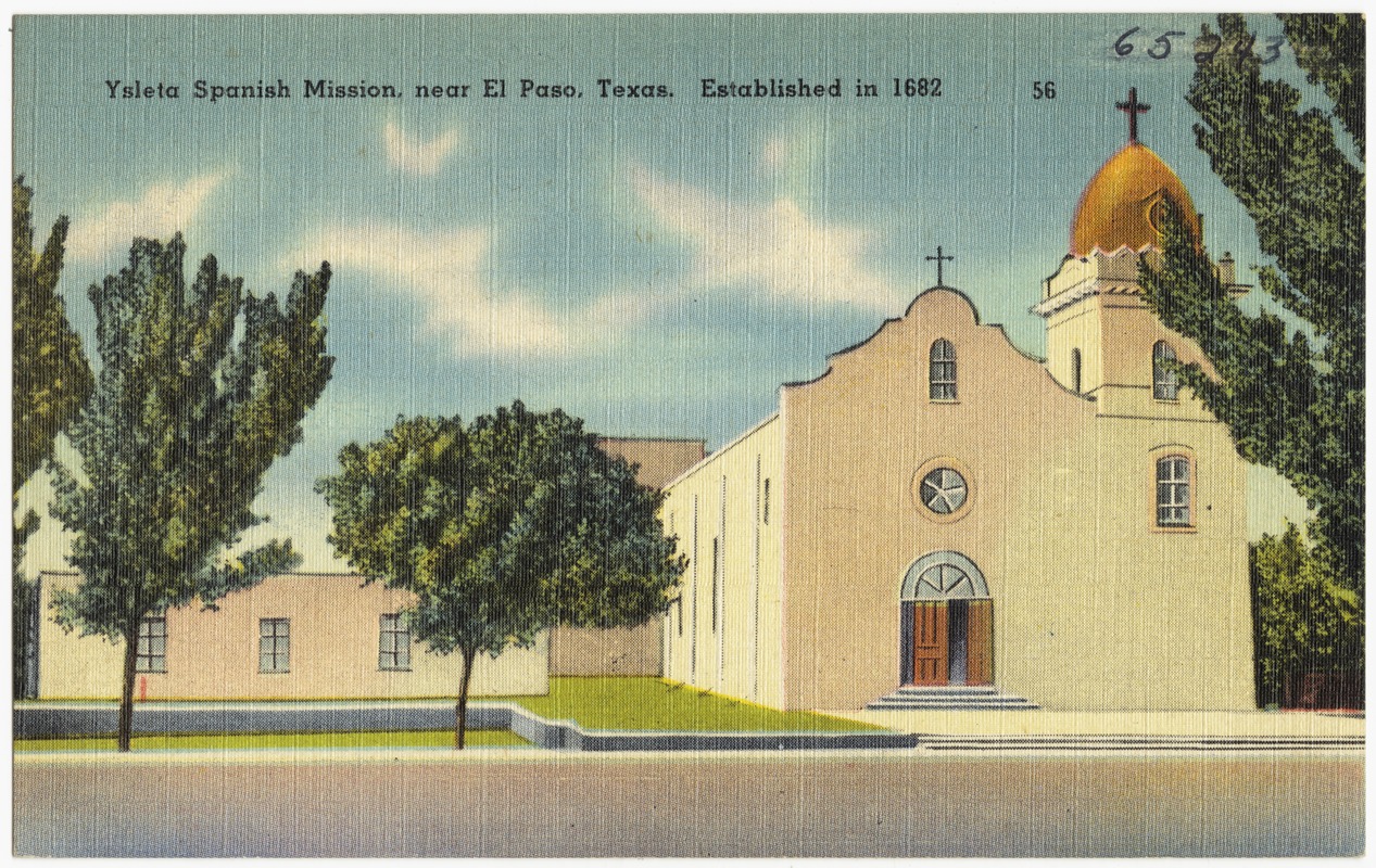 Ysleta Spanish Mission, near El Paso, Texas. Established in 1682