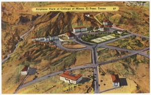Airplane view of College of Mines, El Paso, Texas