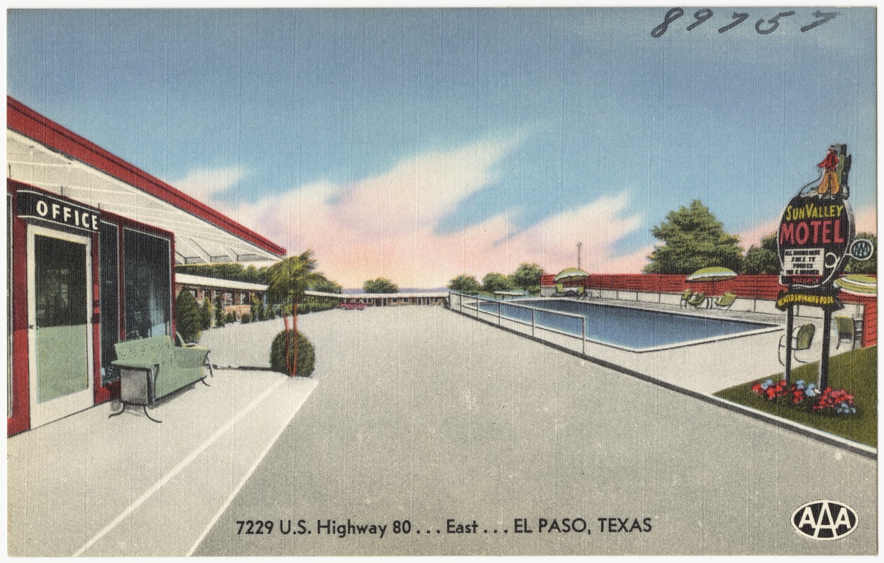Sun Valley Motel, 7229 U.S. Highway 80... East... El Paso, Texas