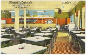 Finley's Cafeteria, 4700 Camp Bowie Blvd., Fort Worth, Texas