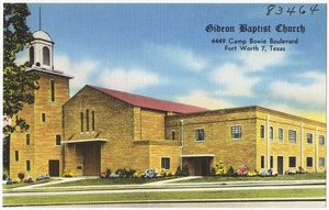 Gideon Baptist Church, 4449 Camp Bowie Boulevard, Fort Worth 7, Texas