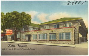 Hotel Fayette, 610-701 W. 3rd St. -- Ft. Worth 3, Texas