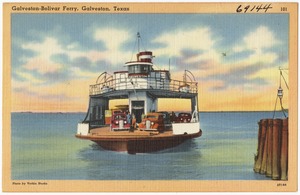 Galveston - Bolivar Ferry, Galveston, Texas