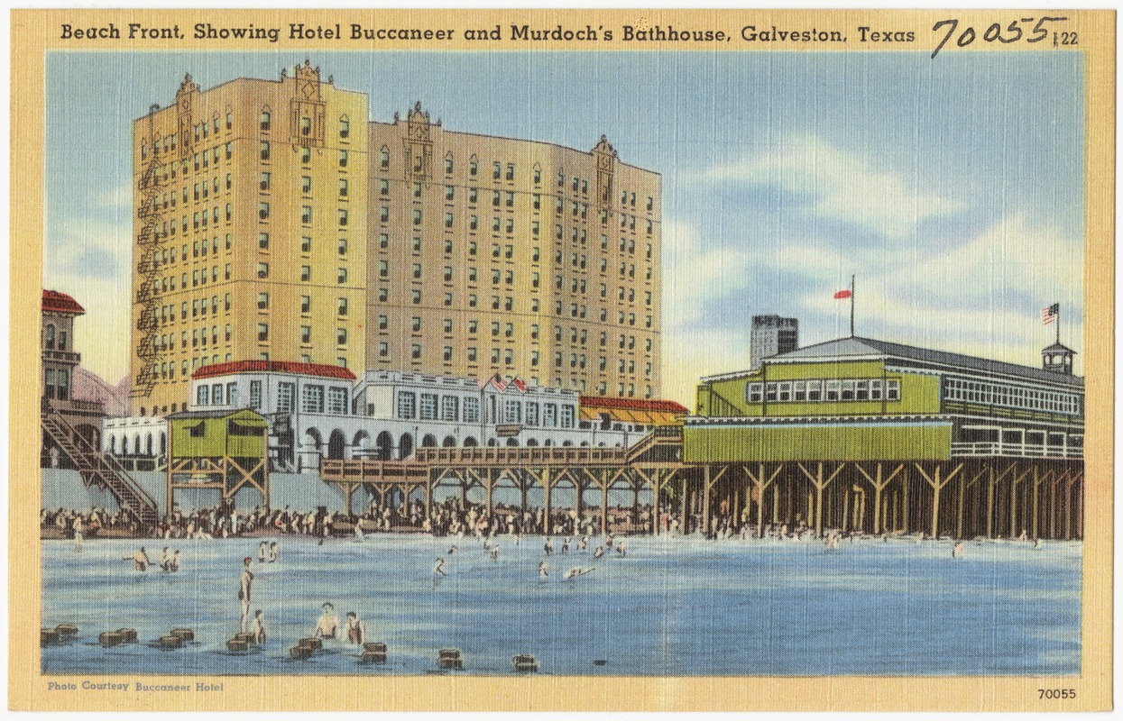 Beach front, showing Hotel Buccaneer and Murdoch's Bathhouse, Galveston, Texas