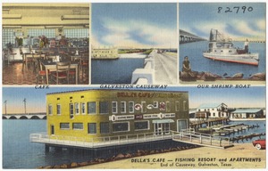 Della's Café -- Fishing Resort and Apartments, end of Causeway, Galveston, Texas
