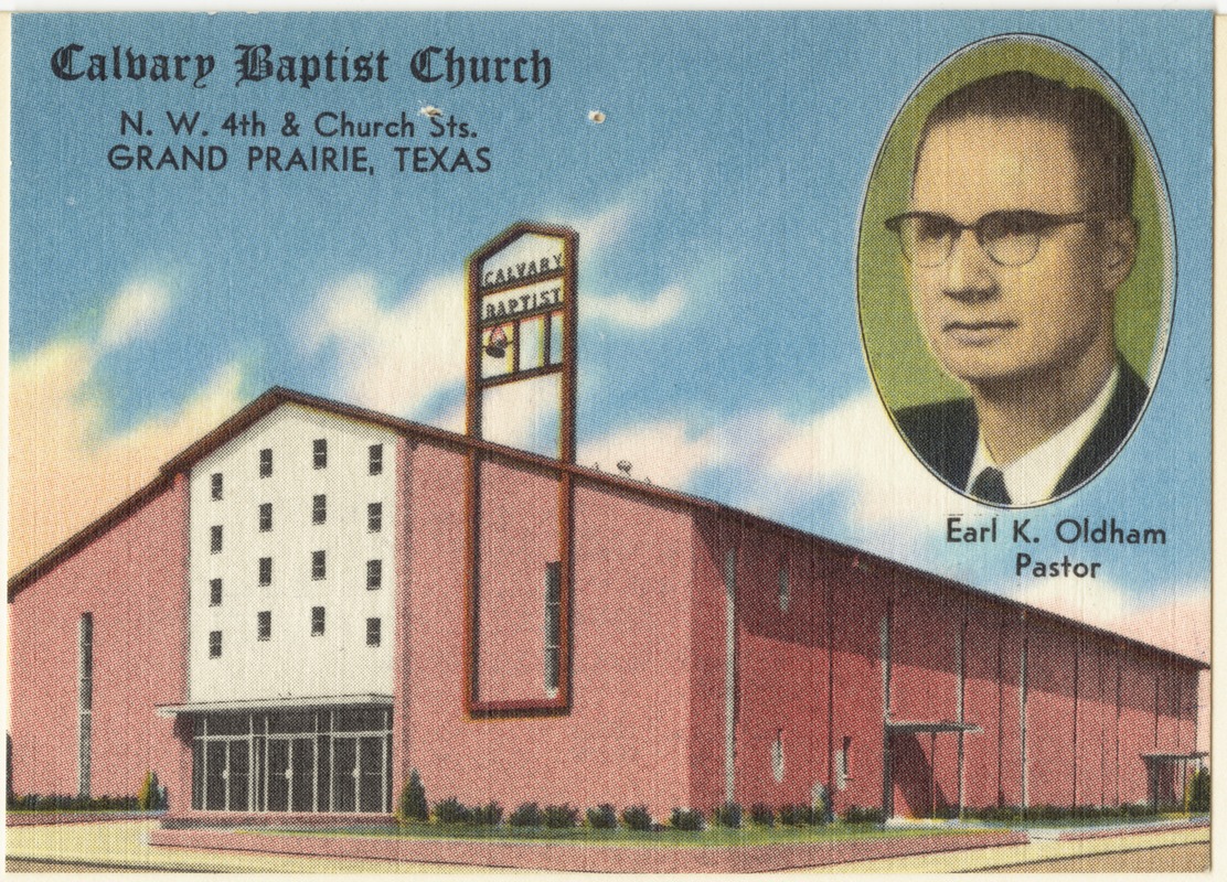 Calvary Baptist Church, N. W. 4th & Church Sts., Grand Prairie, Texas