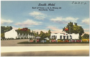 Smith Motel, east of town -- U.S. Hiway 60, Hereford, Texas