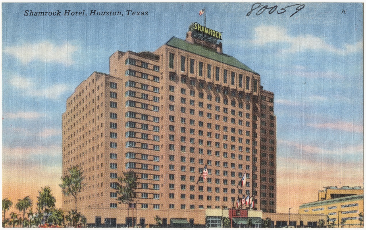 Shamrock Hotel, Houston, Texas