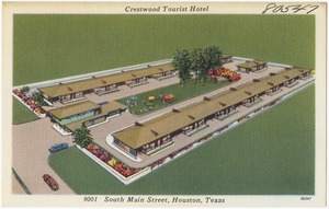 Crestwood Tourist Hotel, 9001 South Main Street, Houston, Texas