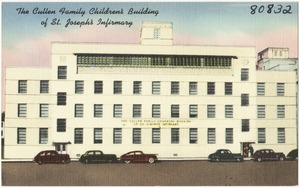 The Cullen Family Children's Building of St. Joseph's Infirmary