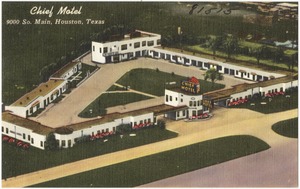 Chief Motel, 9000 So. Main, Houston, Texas