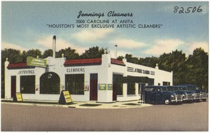 Jennings Cleaners, 3000 Caroline at Anita, "Houston's most exclusive artistic cleaners"