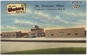 The Westerner Motel, 4 blocks No. of Intersection 180 & 87