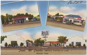 Trail "80" Courts, Service Station &  Café, Mineola, Texas