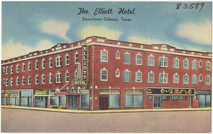 The Elliott Hotel, Downtown Odessa, Texas