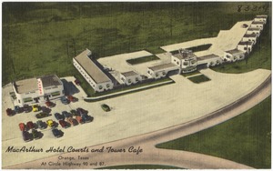 Mac Arthur Hotel Courts and Tower Cafe, Orange, Texas, at circle Highway 90 and 87.
