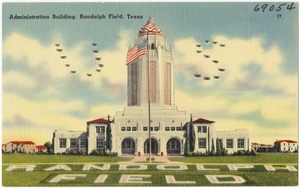 Administration building, Randolph Field, Texas