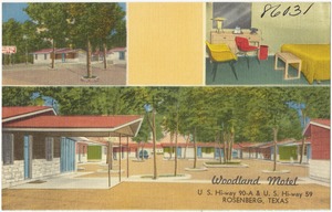 Woodland Motel, U.S. Hi-way 90-A & U.S. Hi-way 59, Rosenberg, Texas
