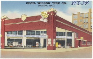 Cecil Wilson Tire Co., Sherman, Texas